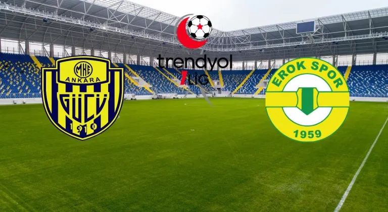 Ankaragücü kritik maçta Esenler Erokspor'u konuk ediyor